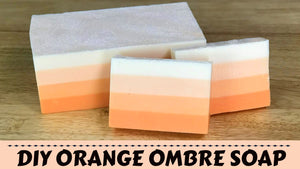Ombre Orange Citrus Melt and Pour Soap